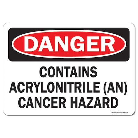 Signmission OSHA Sign, 10" Height, 14" Wide, Rigid Plastic, Contains Acrylonitrile (An) Cancer Hazard, Landscape OS-DS-P-1014-L-19320